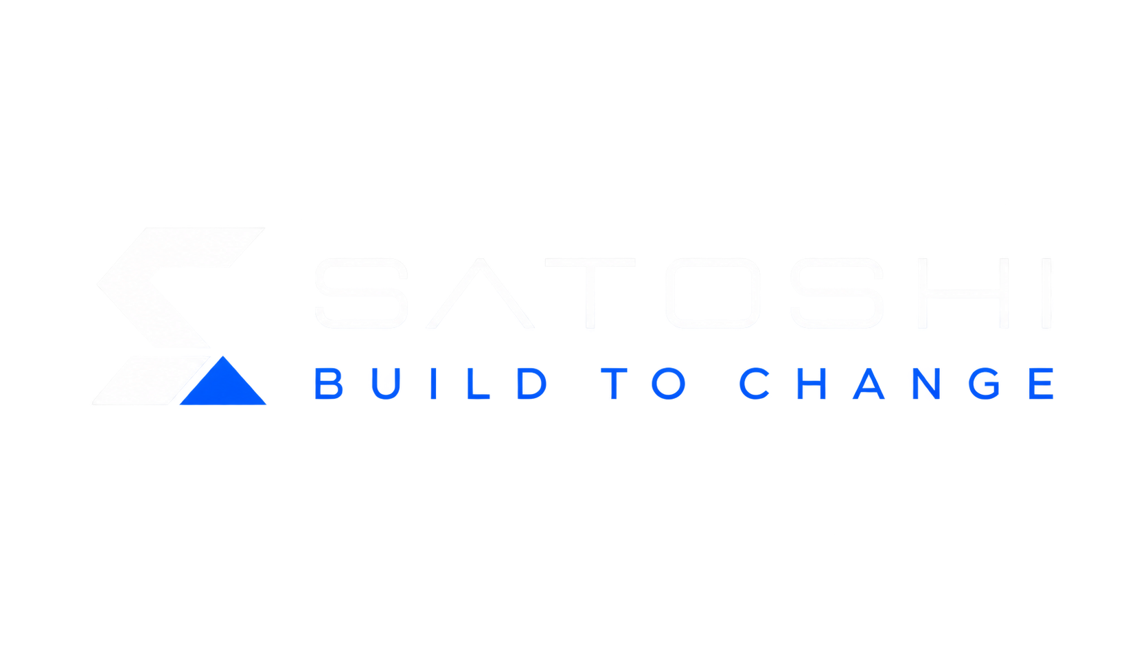 Satoshi — Build to Change